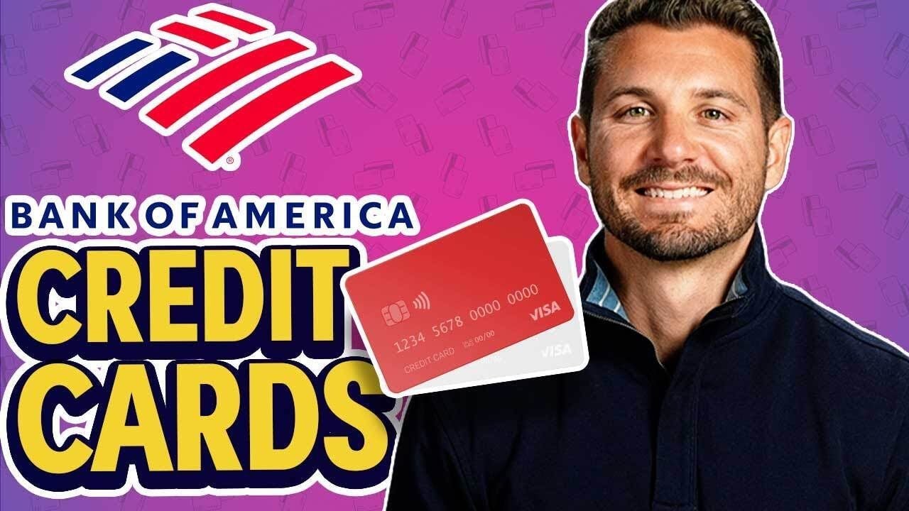 Tarjeta de Crédito de Bank of America: ¿Por Qué Solicitarla?