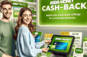 Tarjeta de crédito Asda Money Cashback - Descubre cómo solicitarla